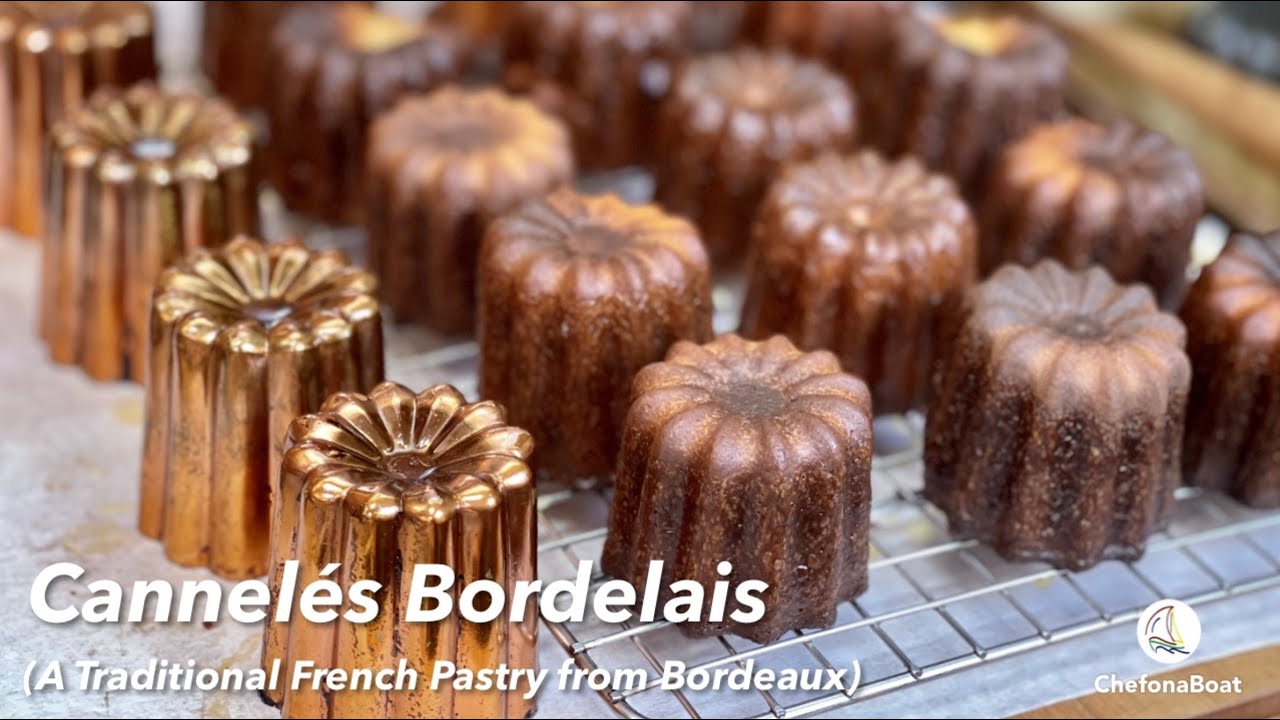 Canelés (Cannelés) Bordelais - A Traditional French Pastry from Bordeaux