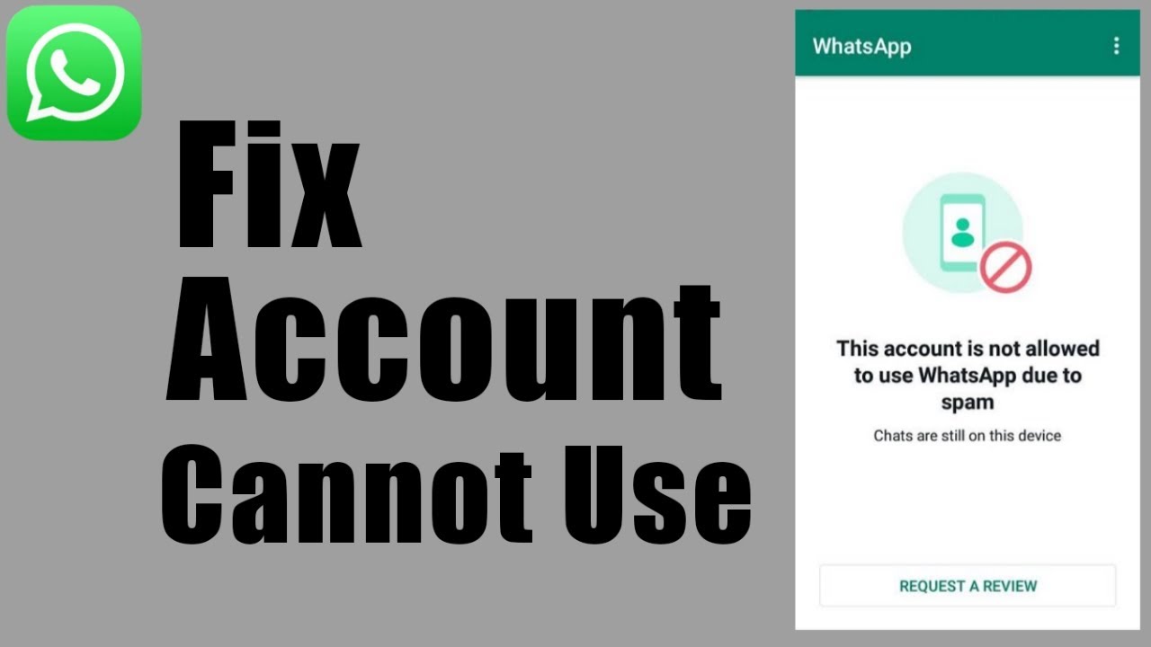 This account is not allowed to use Whatsapp due to spam