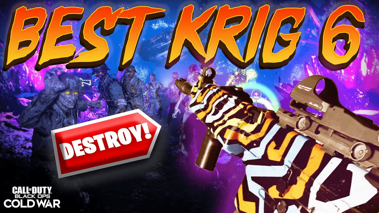 BEST Krig 6 Zombies Class Black Ops Cold War