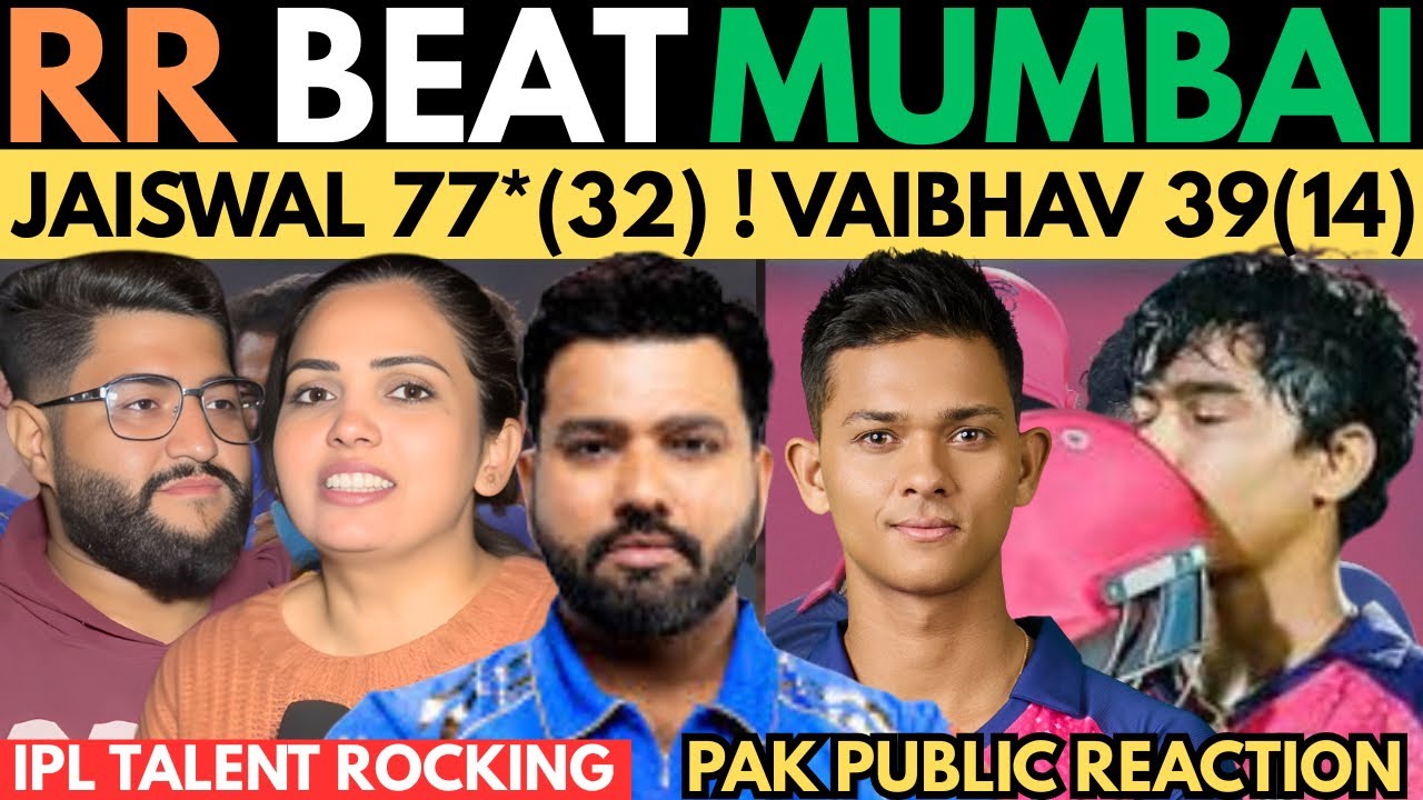 JAISWAL SHOW  77*(32) VAIBHAV 39(14) ! RR BEAT MI IPL2026 ! IPL TALENT VS PSL ! PAK PUBLIC REACTION
