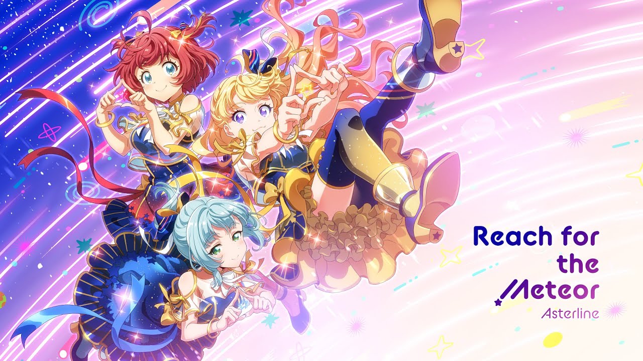 【Tokyo 7th シスターズ】Asterline『Reach for the Meteor』Music Video
