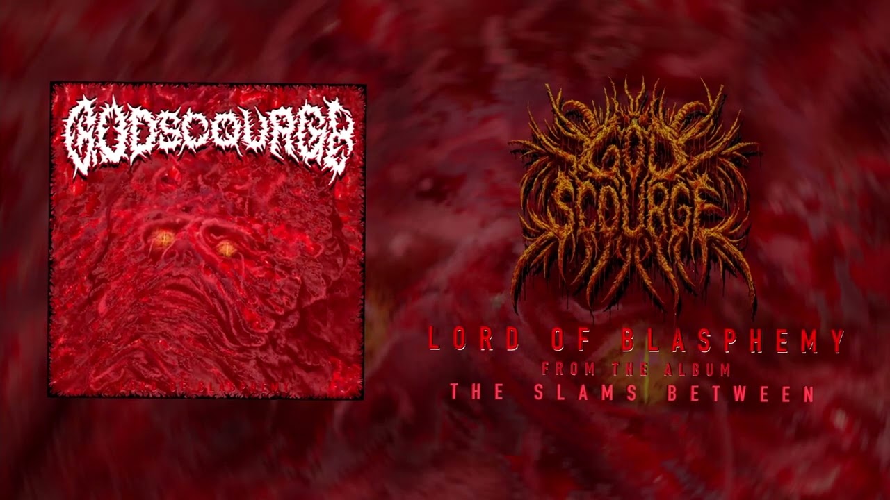 GODSCOURGE - 'Lord Of Blasphemy' - Single (Visualizer)