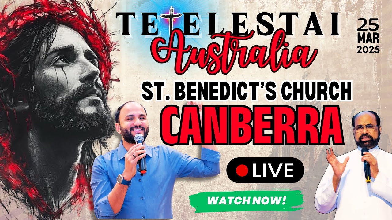 LIVE FROM CANBERRA | AUSTRALIA  | BR. SAJITH JOSEPH | 27 MARCH 2025