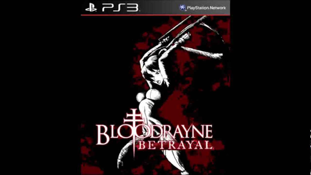 Raven - BloodRayne:Betrayal OST Extended
