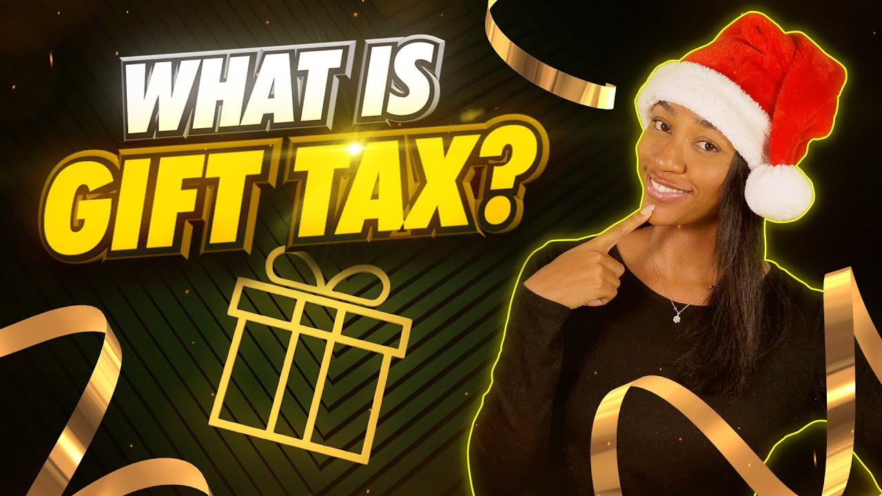 What is Gift Tax? | How to Avoid Owing Taxes on Your Gifts