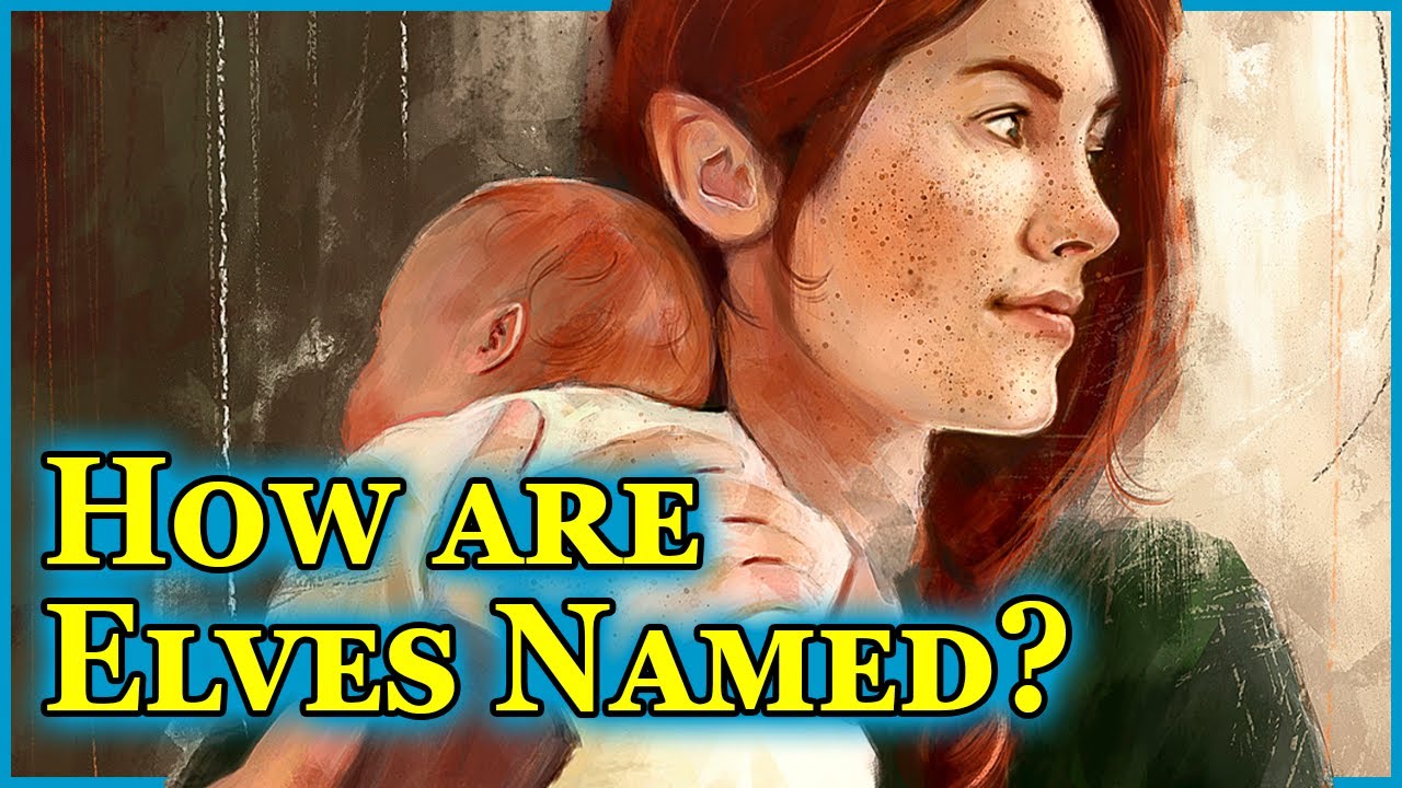 Unraveling Elven Names: Meanings and Practices Among Tolkien's Eldar