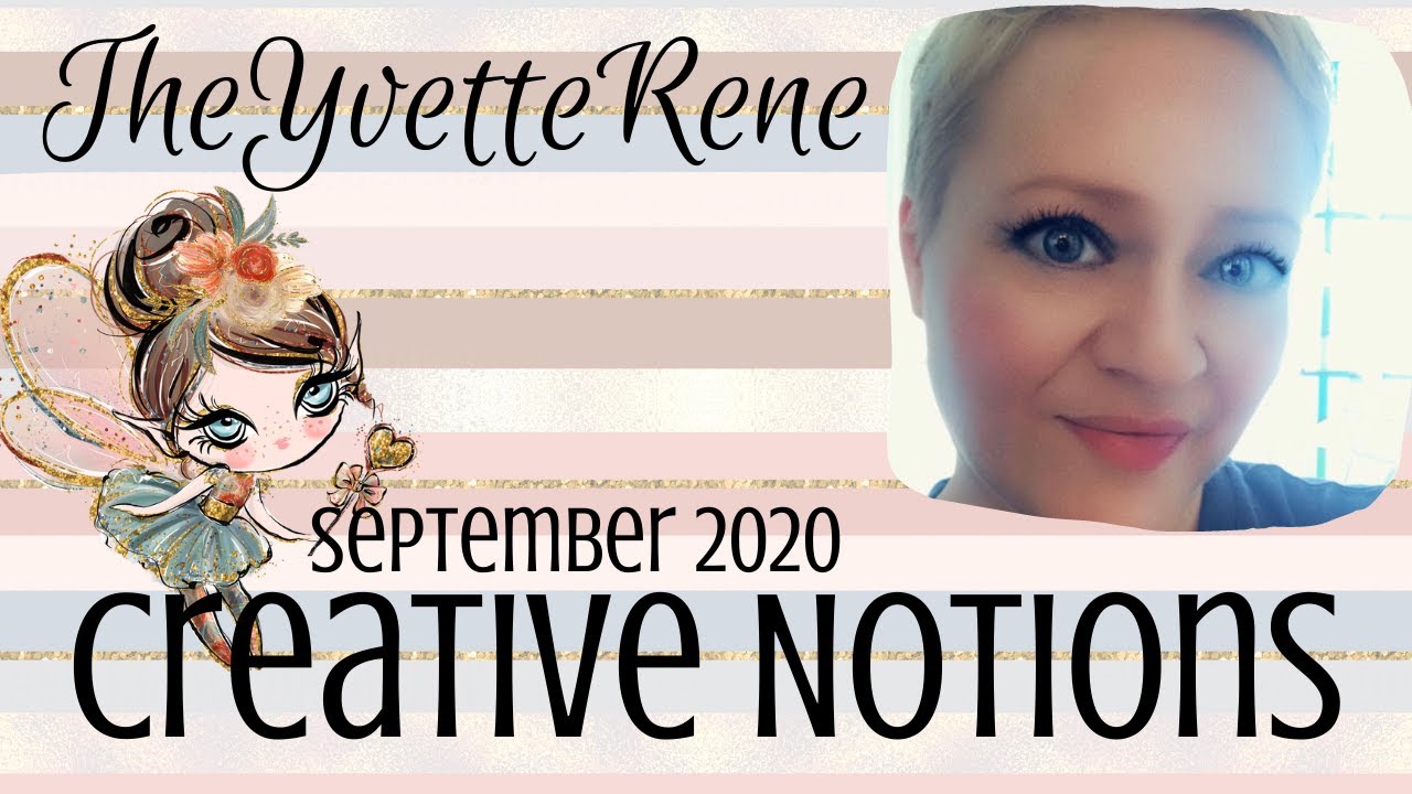 Creative Notions Unboxing | September 2020