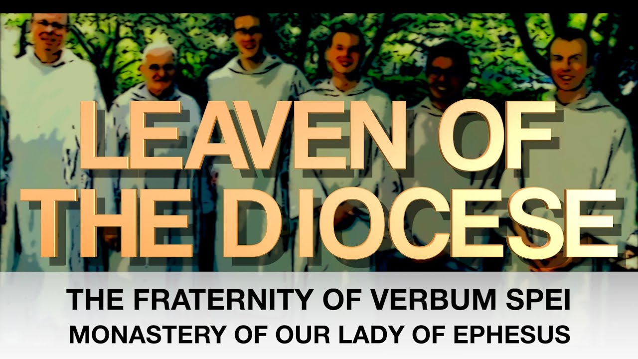 Leaven of the Diocese - The Fraternity of Verbum Spei - Diocese of Boise