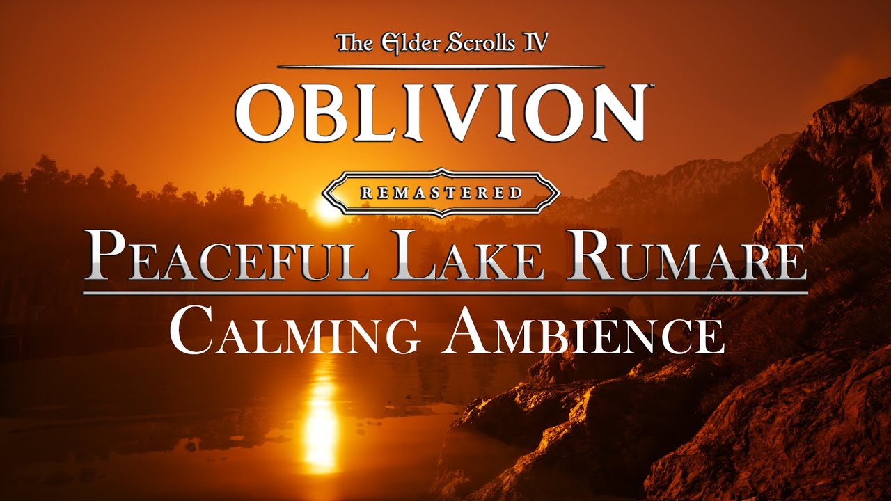Oblivion Remastered | Peaceful Lake Rumare | Calm Music & Ambience