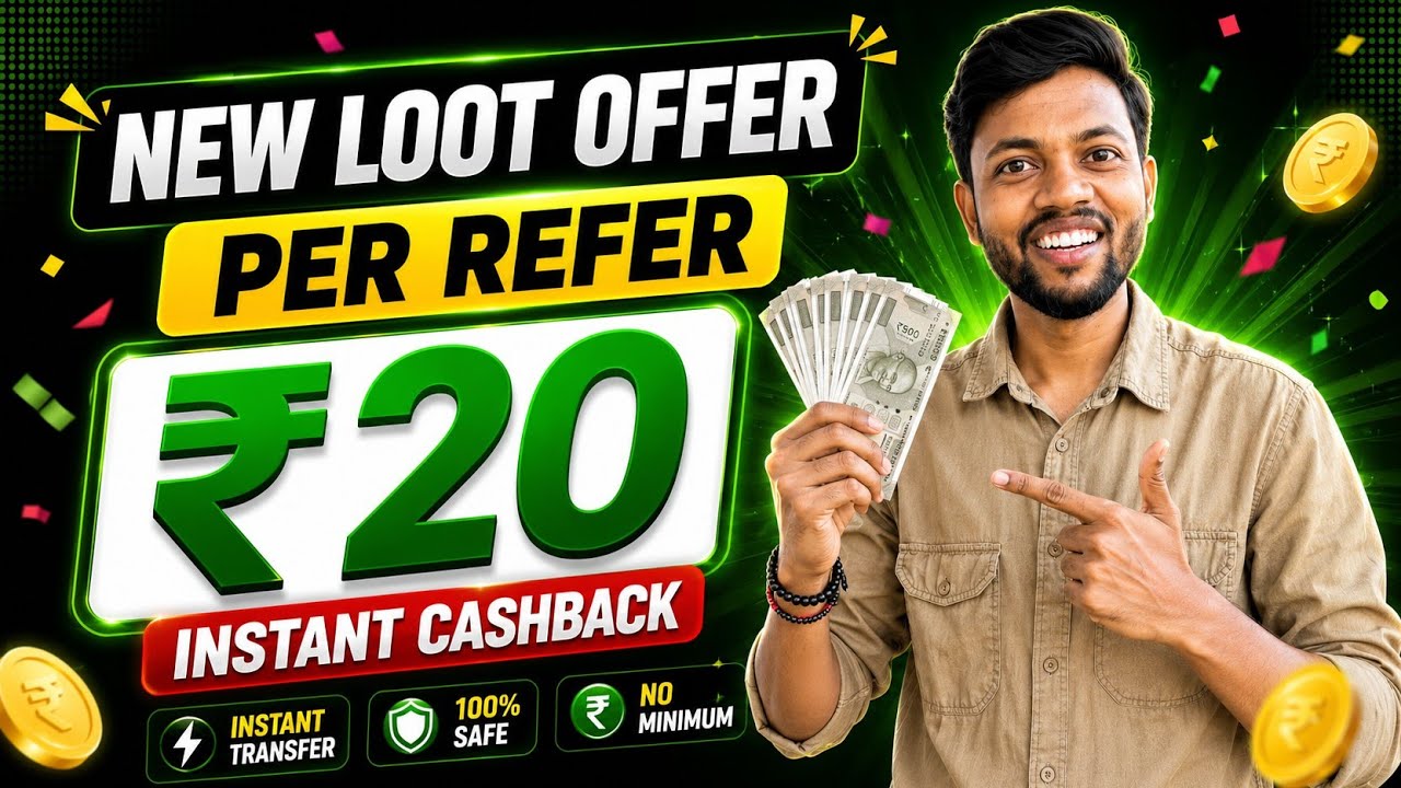 Earning Loot Offer Today~New Earning Loot Offer Today~New Loot Offer Today~Today Cashback Offer 💸