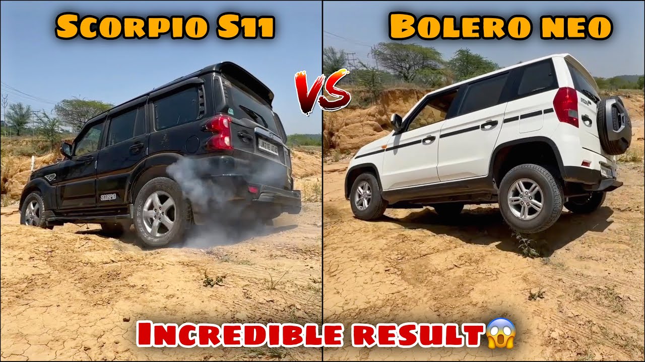Mahindra Scorpip S11 vs Mahindra Bolero neo N10 | Offroad battle