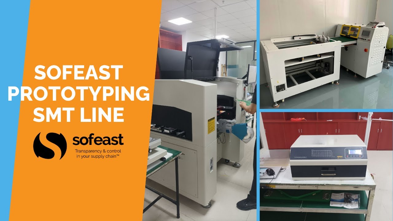 Sofeast Prototyping SMT Line