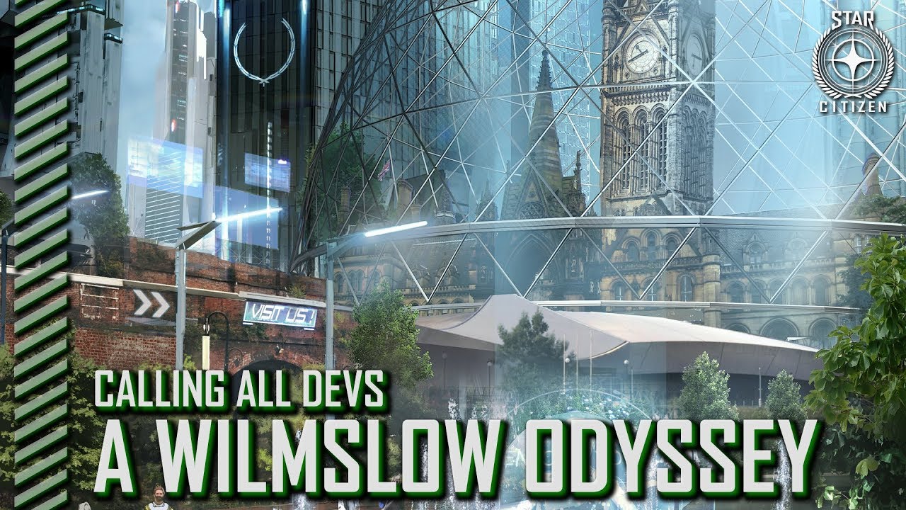 Star Citizen: Calling All Devs - A Wilmslow Odyssey