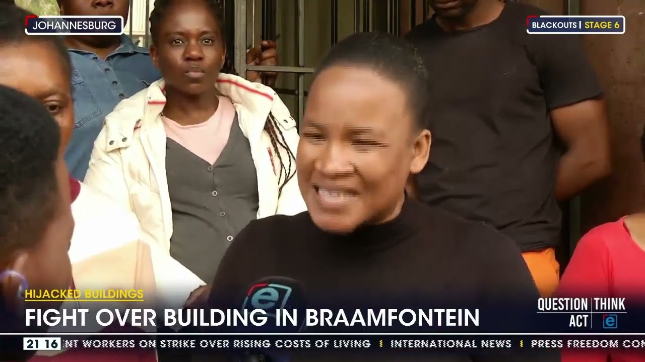 Hijacked buildings | Fight over building in Braamfontein