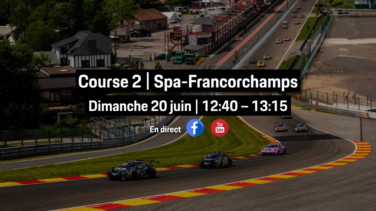 #PCCF - Juin - Spa-Francorchamps - Course 2 - Porsche Carrera Cup France