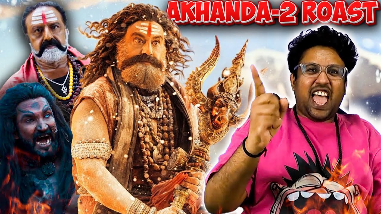 யாரு சாமி நீ ? 🔥 Akhanda-2 Movie ROAST 🤡 | Ramstk Family