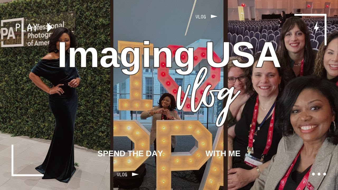 My Favorite Moments from Imaging USA 2024 -  Inspiring Keynotes, Workshops, & More | VLOG