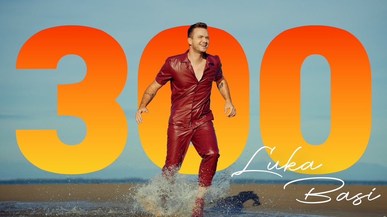 LUKA BASI - 300 (Official video)