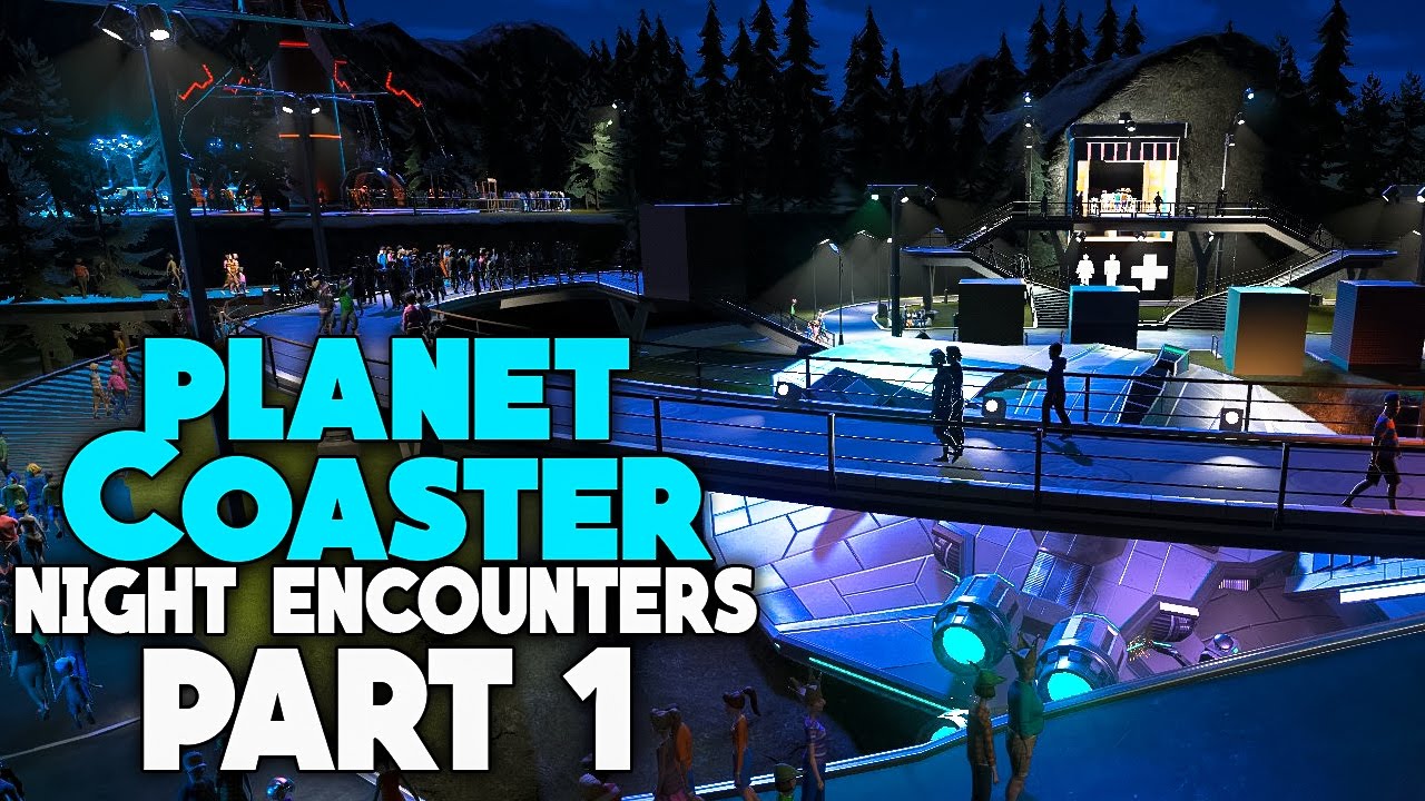 Night Encounters | Planet Coaster Gameplay Part 1 [Career Mode]