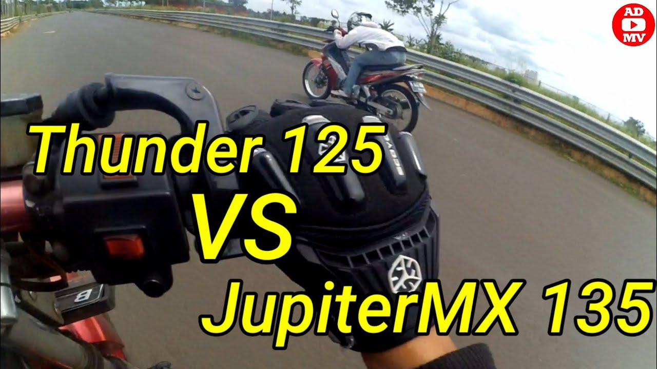 Test drag Thunder 125 vs Jupiter MX 135