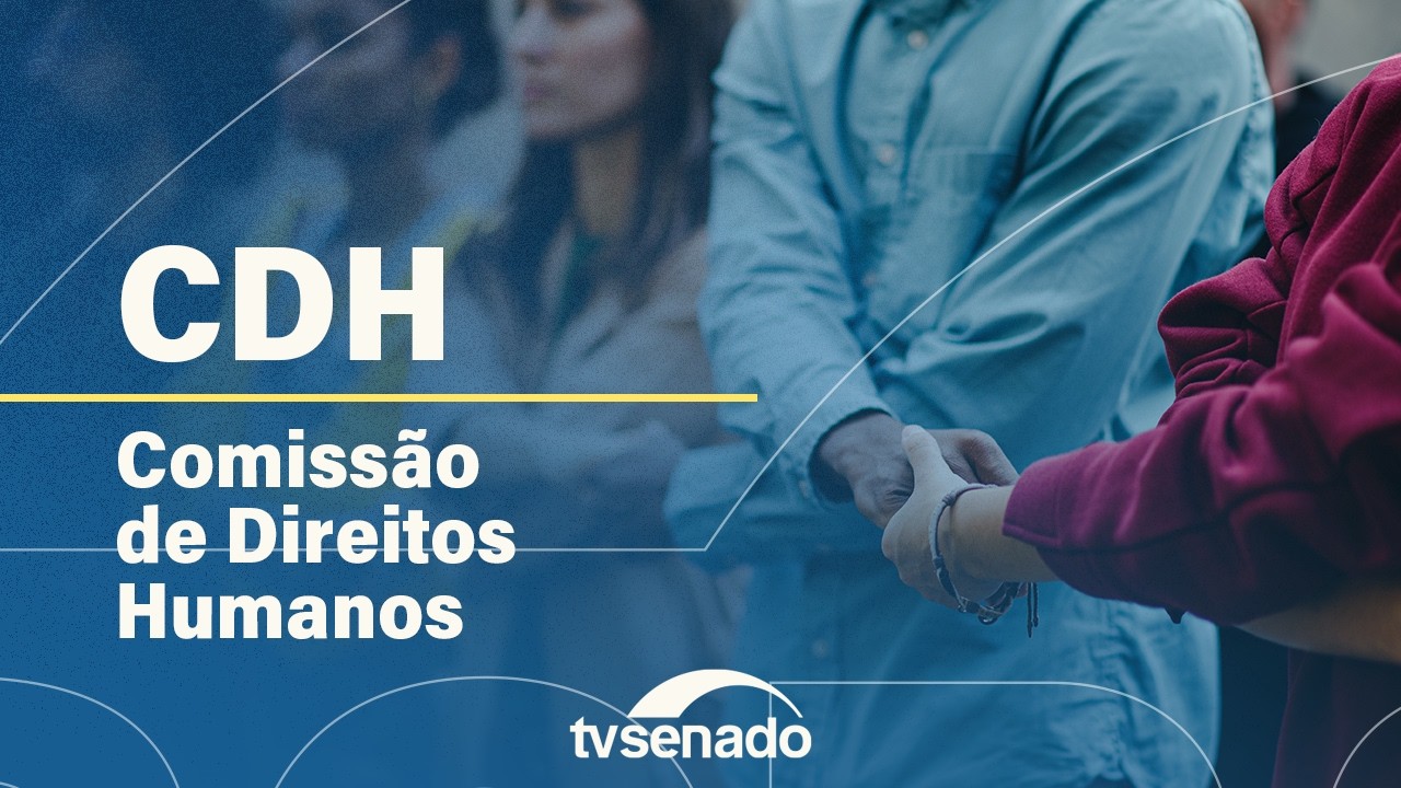 CDH vota projetos sobre educação inclusiva e classificação de conteúdos – 11/2/26