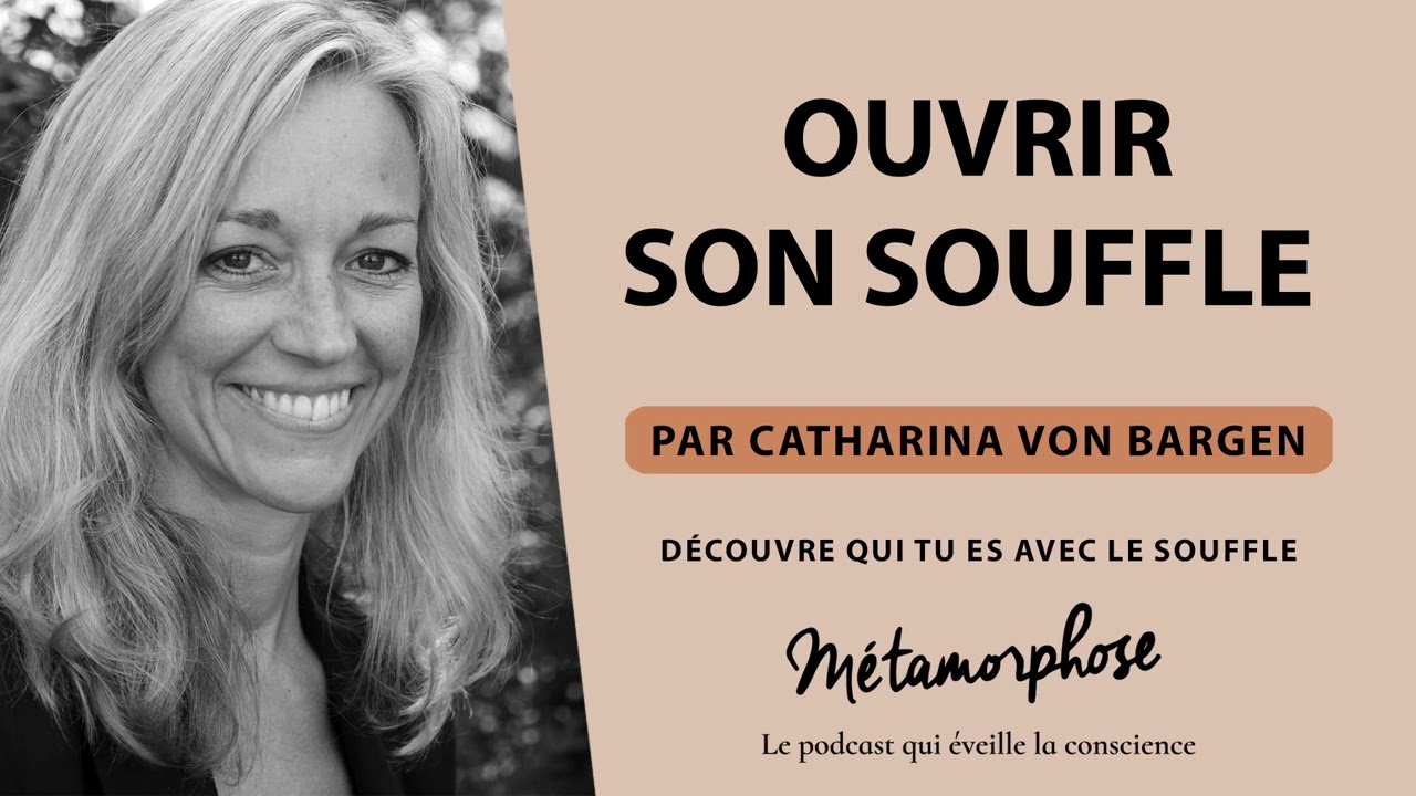 Ouvrir son souffle : Série 