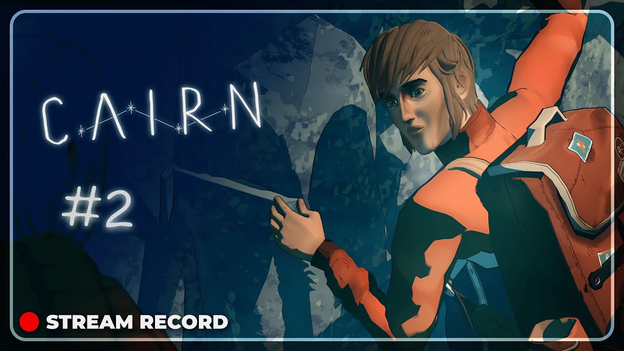 #2 - МАРКО И ТРОГЛОДИТЫ 🔴 Cairn прохождение (05.03.26)