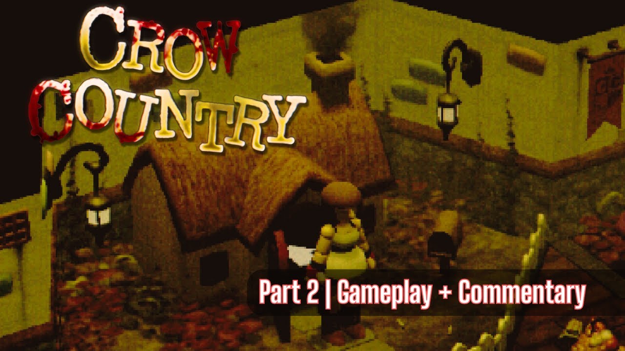 Let's Play Crow Country | pt.2 | Exploring New Locations in This Richly Imaginative Horror Game.