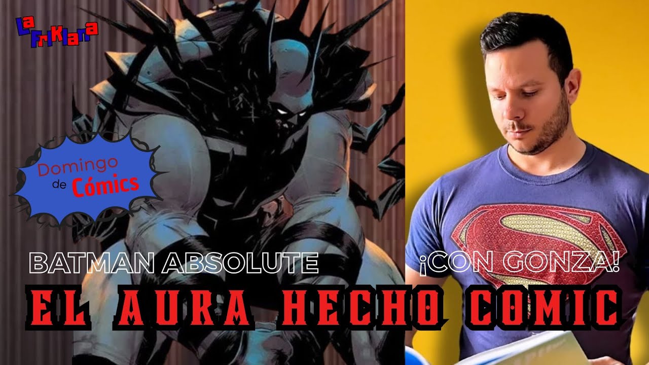 Lo de Batman Absolute es BRUTAL | Domingo de Cómics #1 ¡con Gonza!