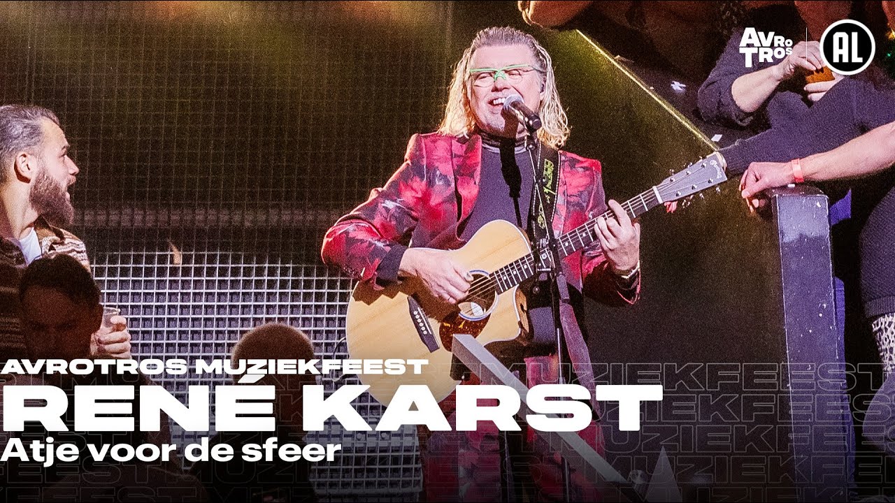 René Karst - Atje voor de sfeer • Muziekfeest van het Jaar 2023