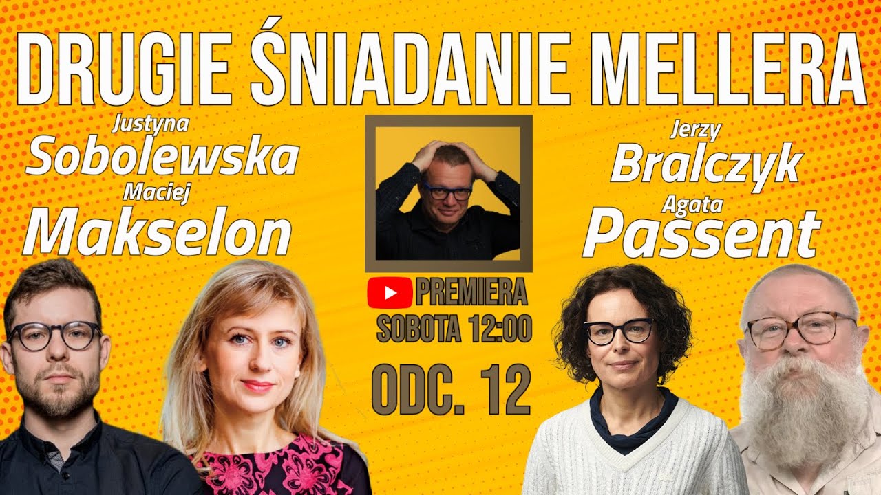 DRUGIE ŚNIADANIE MELLERA: Justyna Sobolewska, Agata Passent, Jerzy Bralczyk, Maciej Makselon, odc.12