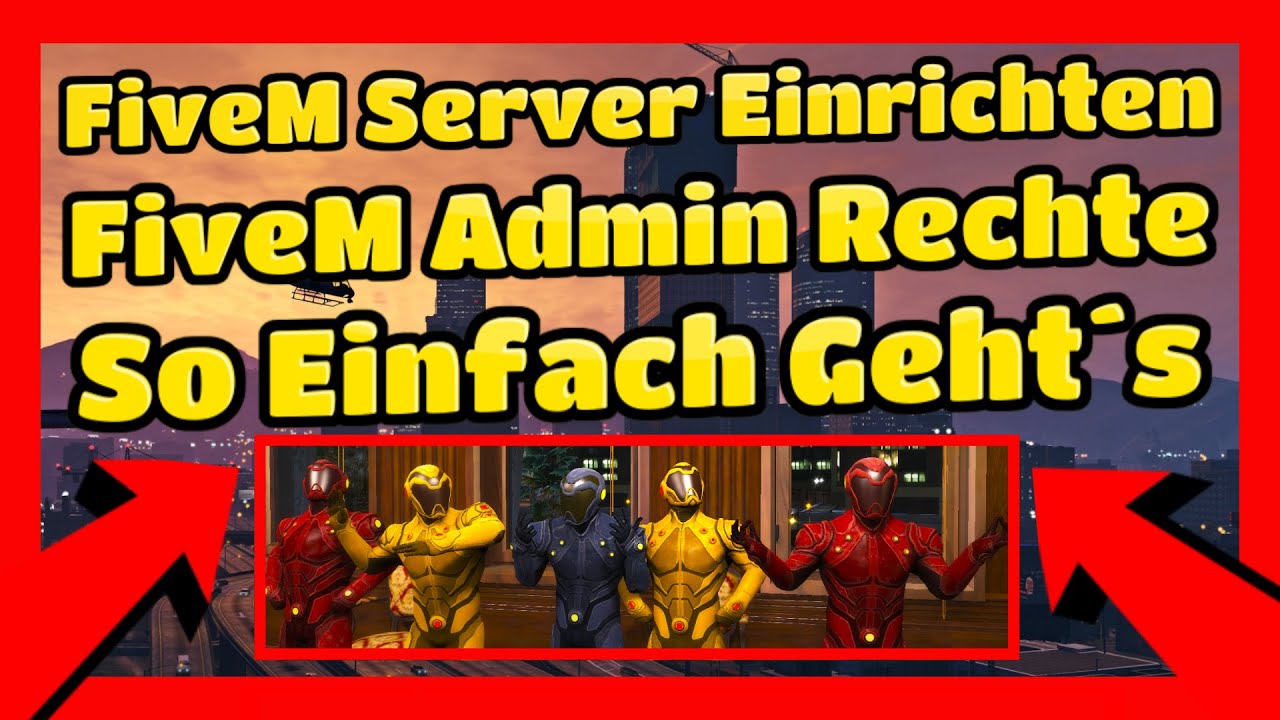 FiveM Server Einrichten # 529 // Admin Rechte auf ESX Server geben // So einfach Gehts