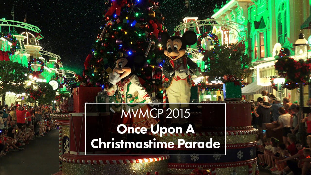 Mickey's Once Upon A Christmastime Parade | Mickey's Very Merry Christmas Party 2015