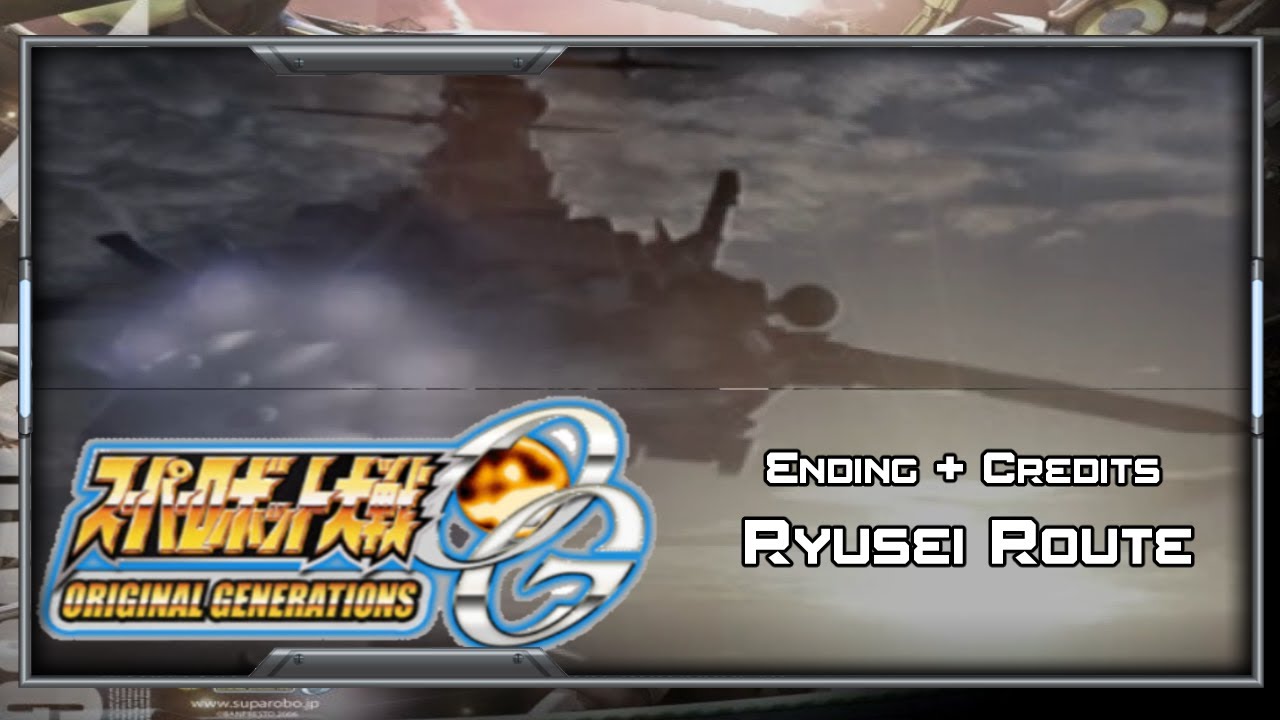 Super Robot Wars OGS [English] - Walkthrough - Ryusei Ending + Credits