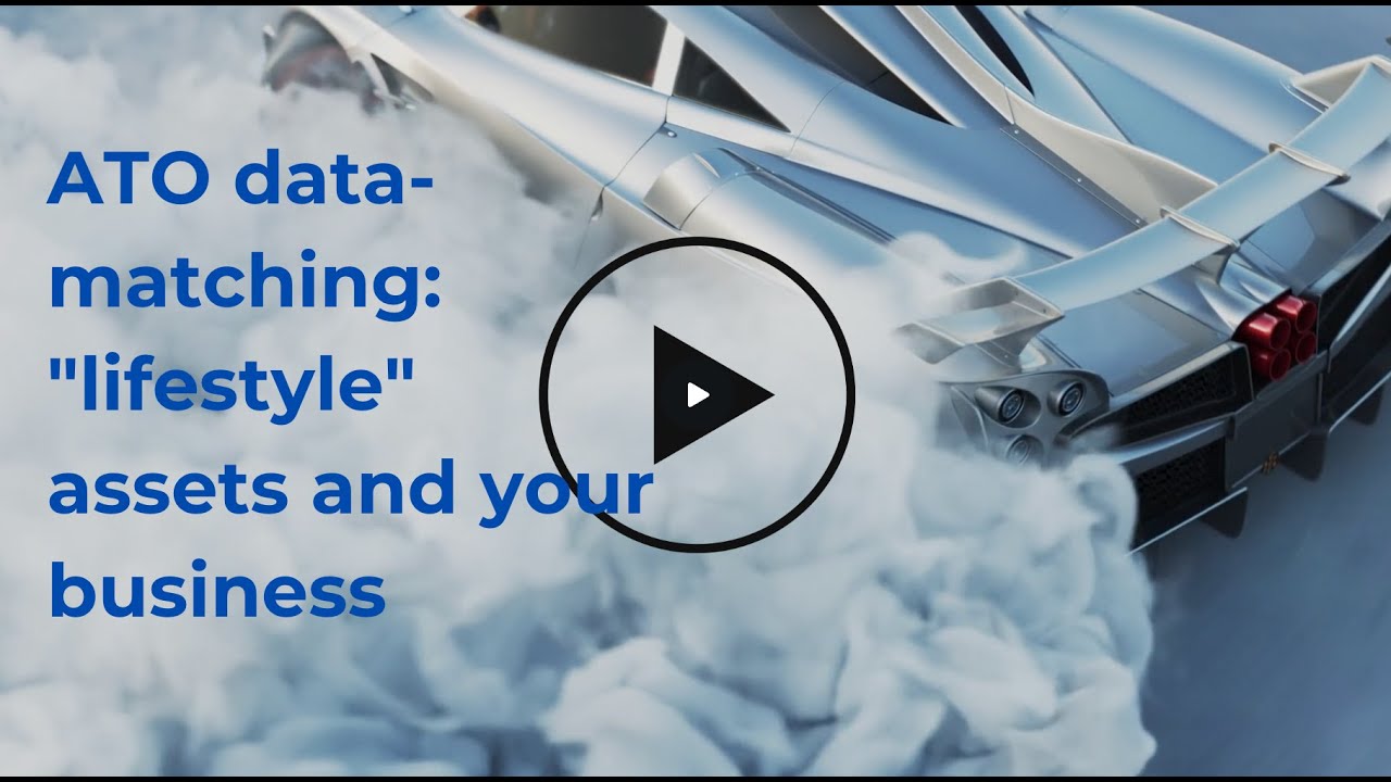 ATO data matching lifestyle assets and your business