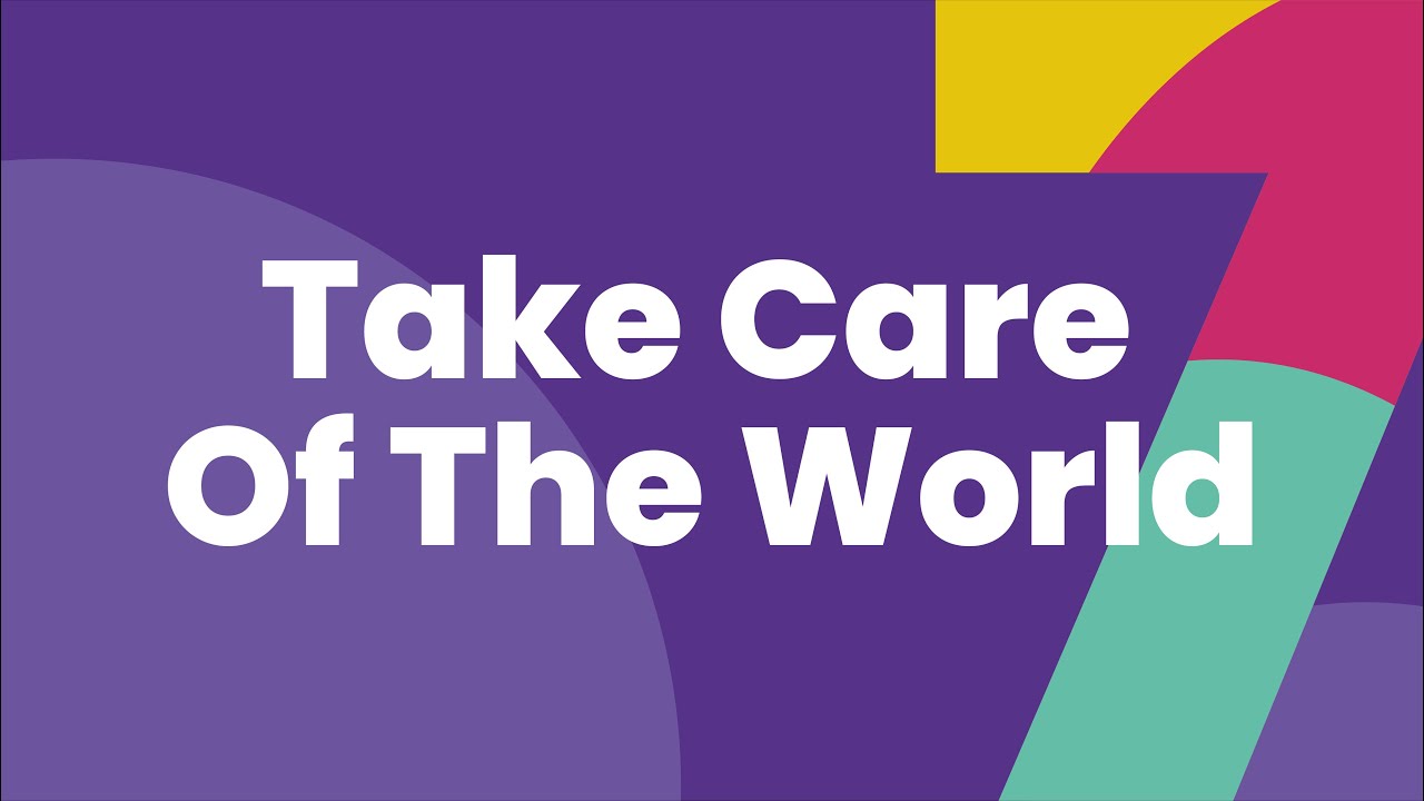 Take Care Of The World | Lyric Video