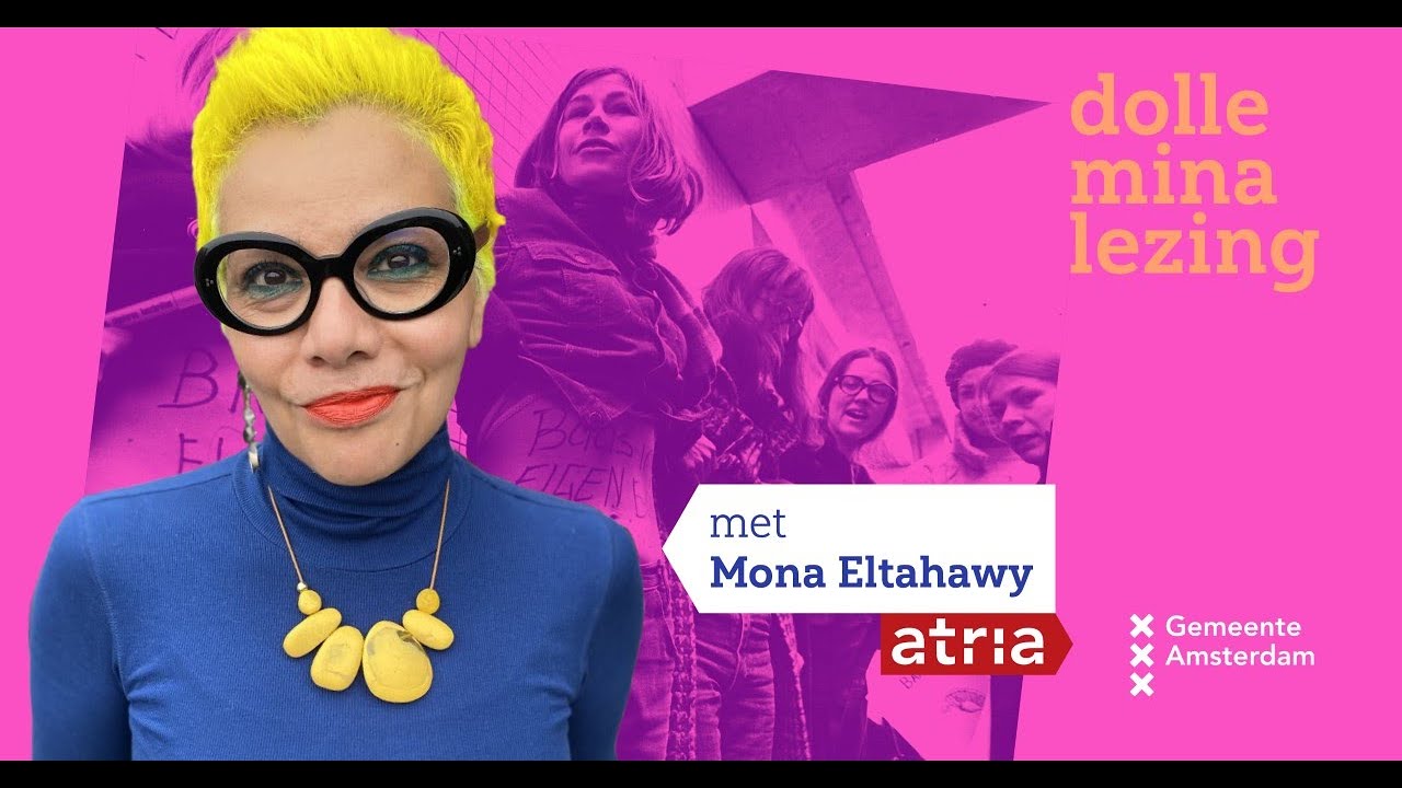Talk | Dolle Mina lezing 2022 met Mona Eltahawy