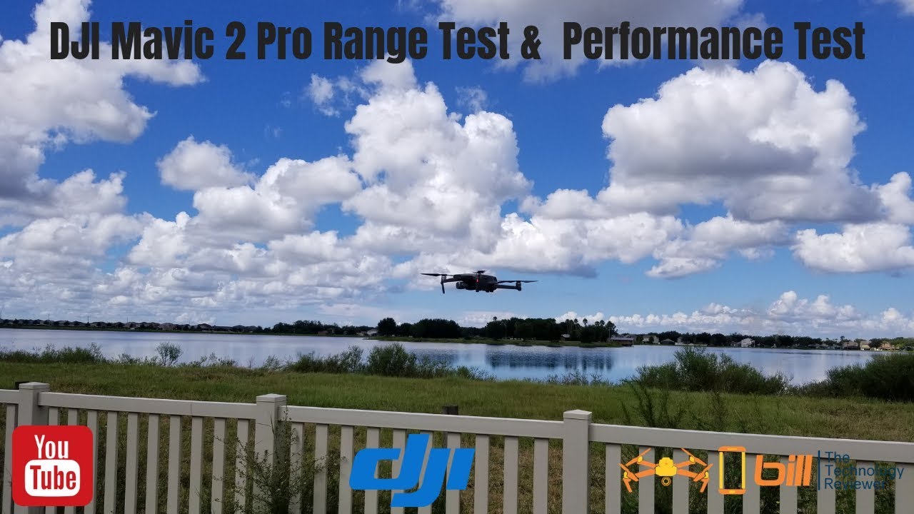 DJI Mavic 2 Pro Range Test & Performance Test