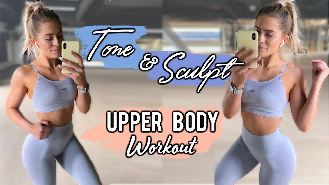 SCULPT YOUR UPPER BODY WORKOUT FOR WOMEN
