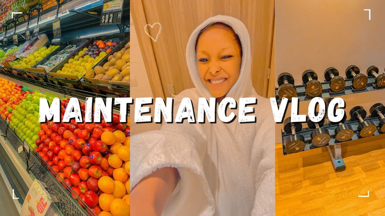 VLOG ★ MAINTAINANCE VLOG + GYM + GROCERIES + SELF CARE + DAILY MOTIVATION.