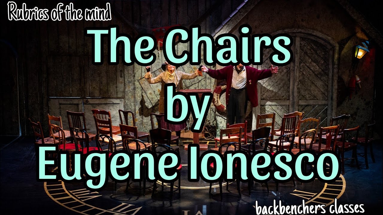 The Chairs by Eugene Ionesco||Malayalam summary