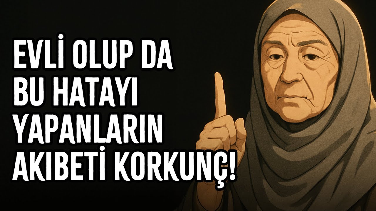 Aileler Bu Günahla Sessizce Yıkılıyor! Evliyseniz Bu Tuzağa Düşmeyin!