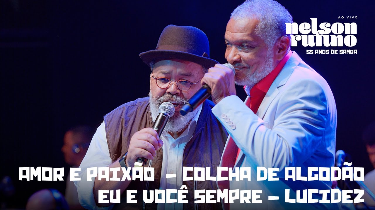 Nelson Rufino - Amor E PaixãO, Eu e Você Sempre, Lucidez part. Jorge Aragão | DVD 55 Anos de Samba