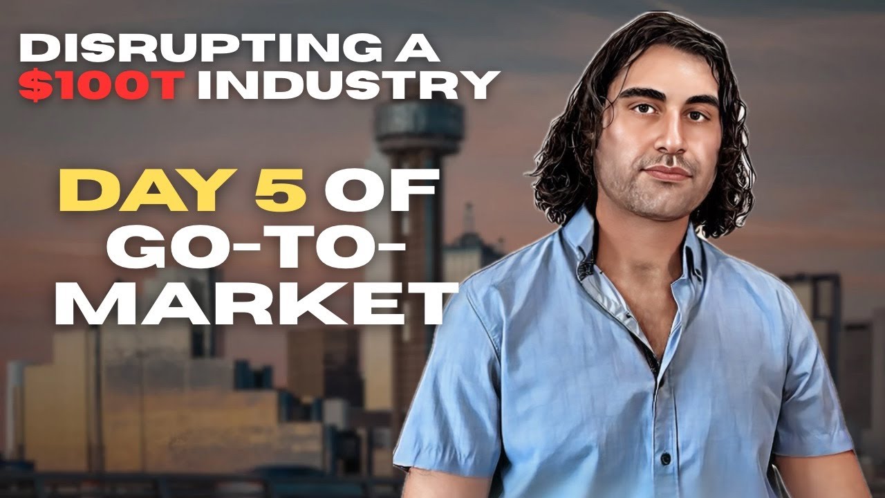 Disrupting a $100T Industry: Day 5 of Building an AI Startup (100 Days of GTM)