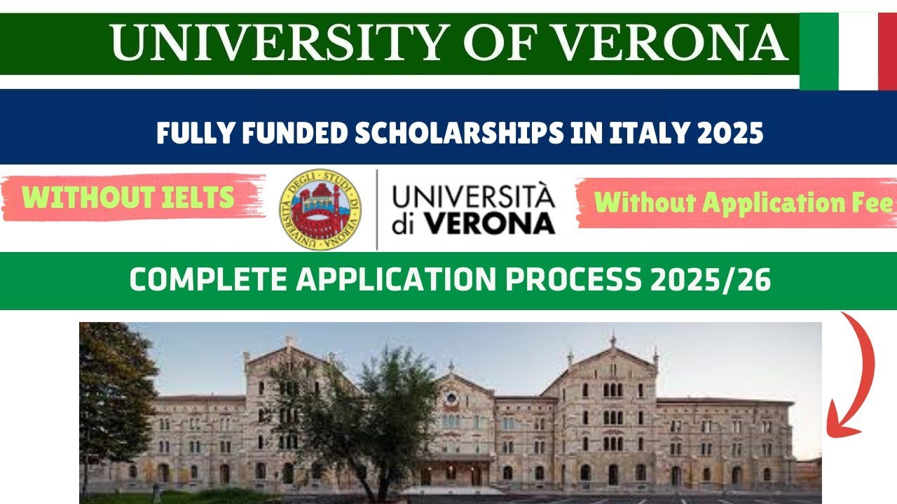 University of Verona Complete Application process 2025| Study in Italy 2025| Without application fee