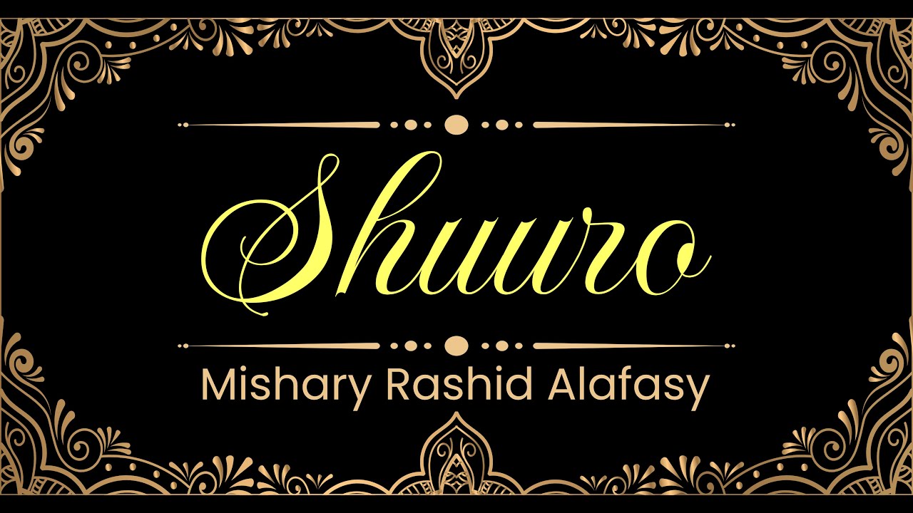 42. Shuuro surasi | Mishary Rashid Alafasy