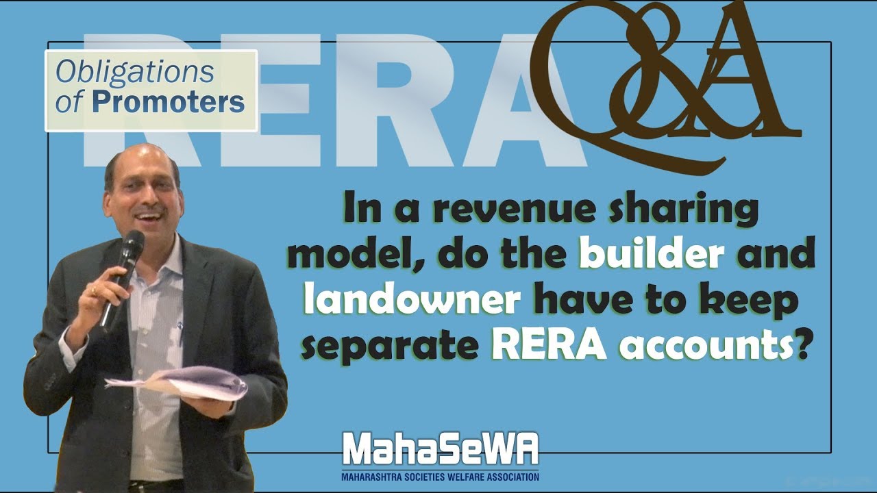 RERA Q14: In a revenue sharing model, do the builder and landowner have to keep separate RERA