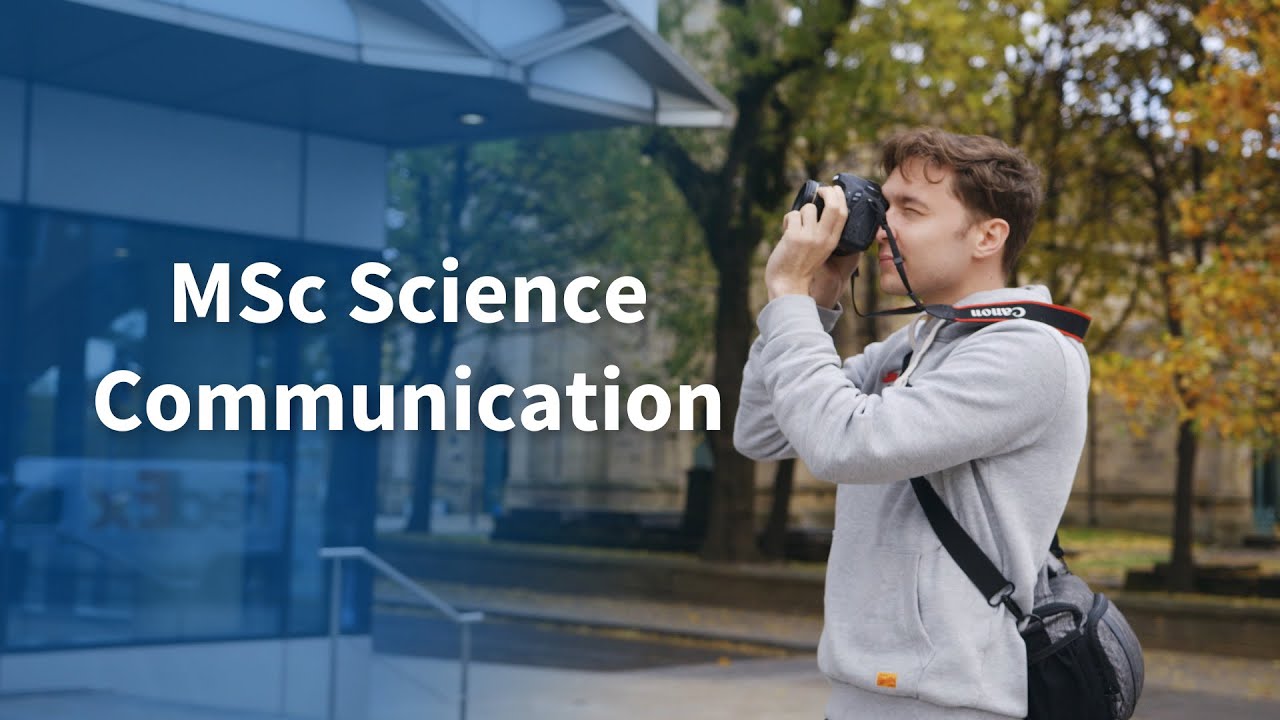 Study Science Communication MSc | University of Sheffield
