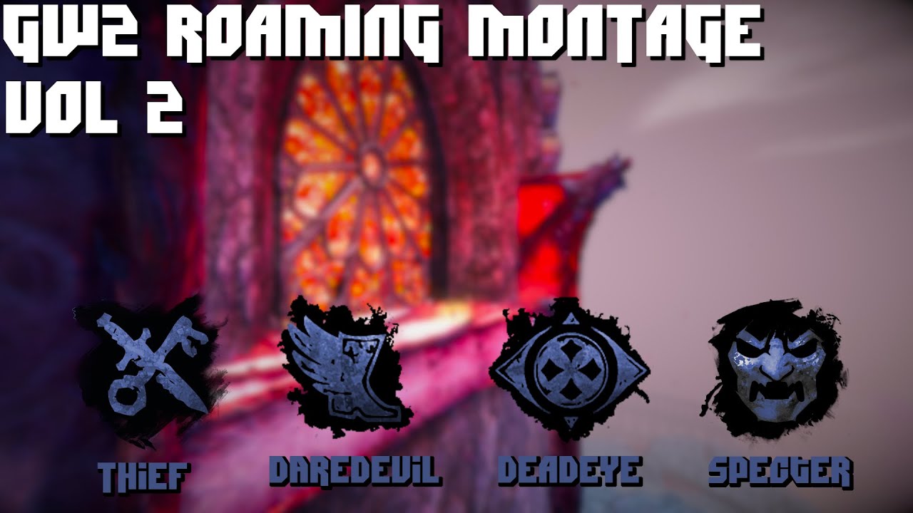 GW2 WvW Roaming Montage Vol. 2 | 