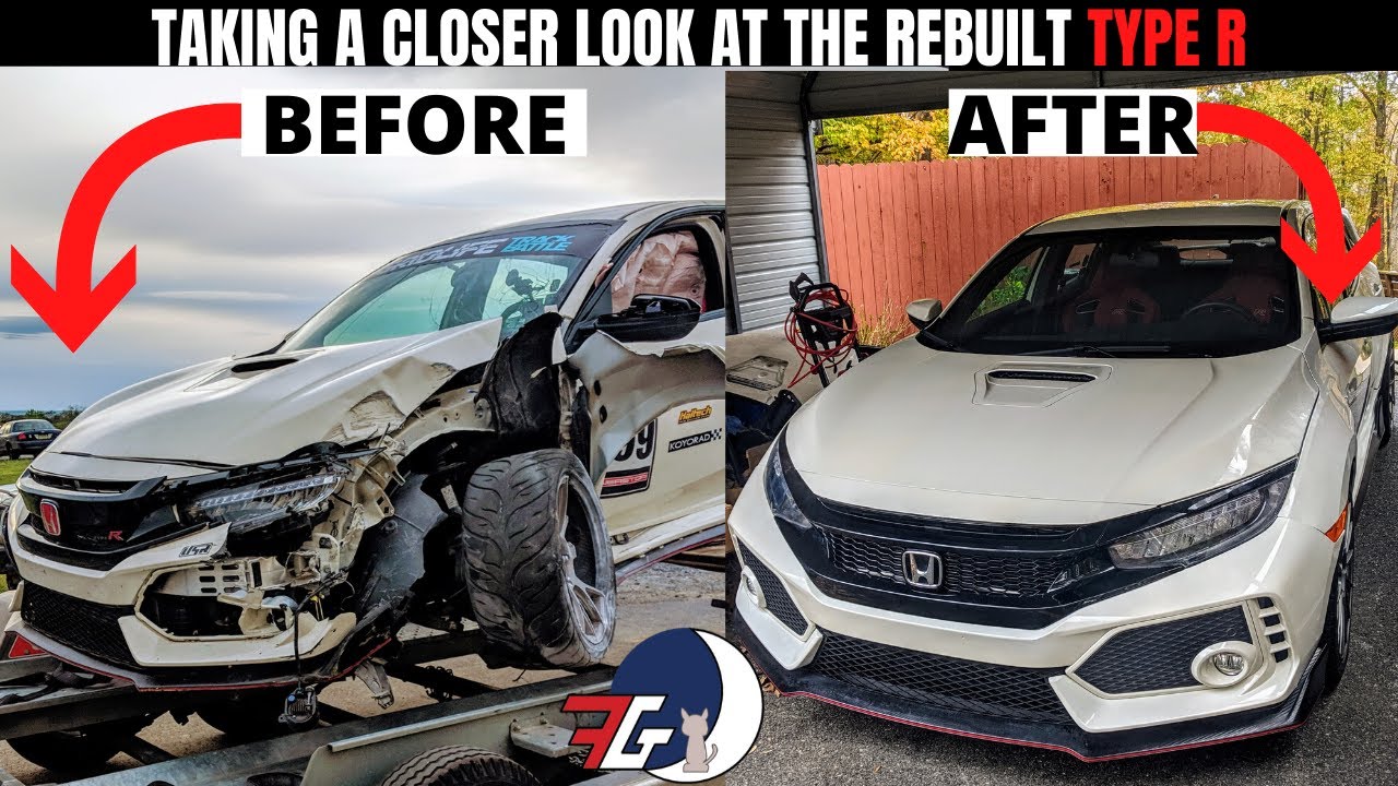 Rebuilding a WRECKED Civic Type R (FK8) | BEFORE and AFTER fixing it!